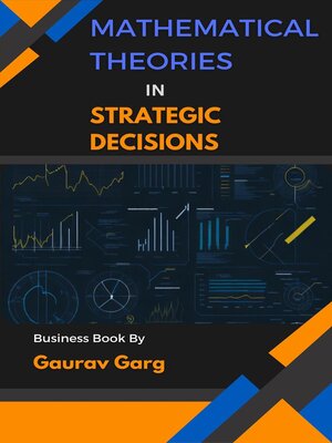 cover image of Mathematical Theories in Strategic Decisions